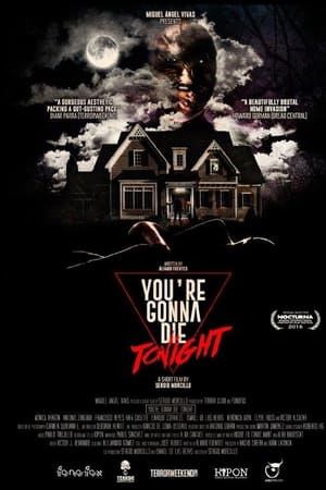 You're Gonna Die Tonight