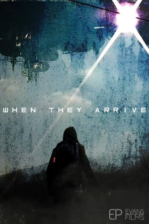 WHEN THEY ARRIVE