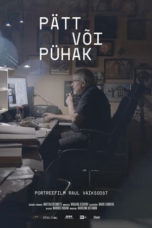 Raul Vaiksoo: Pätt või Pühak