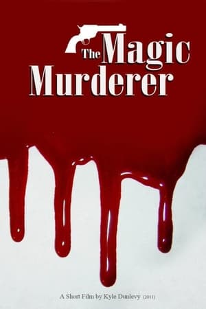 The Magic Murderer
