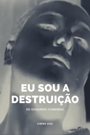 Eu Sou a Destruição