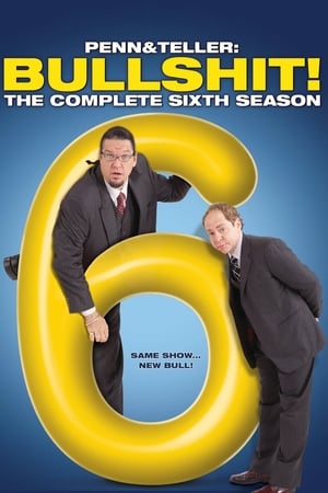 Penn & Teller: Bullshit!第6季