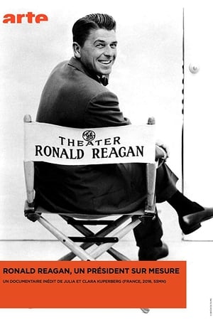 Ronald Reagan, un président sur mesure