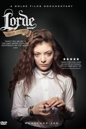 Lorde: Her Life, Her Story