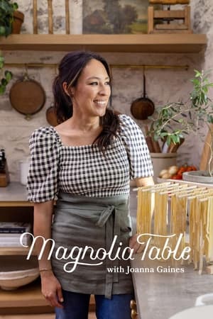 Magnolia Table with Joanna Gaines第7季