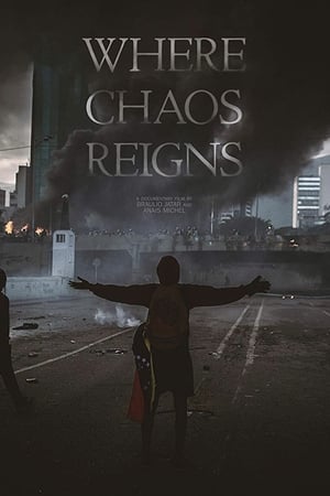Where Chaos Reigns