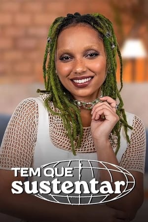 Tem Que Sustentar
