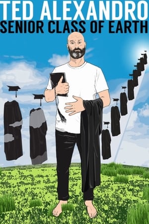 Ted Alexandro: Senior Class of Earth