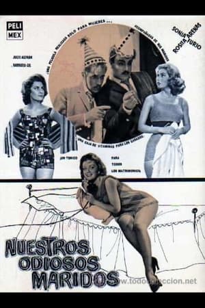 Nuestros odiosos maridos