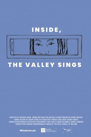 Inside, The Valley Sings