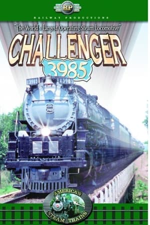 America's Steam Trains: Challenger 3985 - The Worlds Largest Operating Steam Locomotive