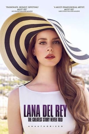 Lana Del Rey: The Greatest Story Never Told