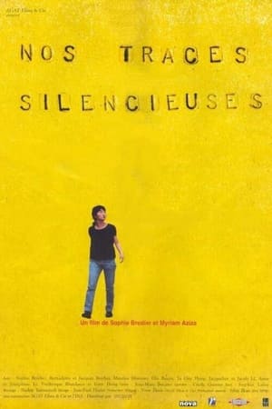 Nos traces silencieuses