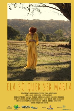 Ela só quer ser Maria