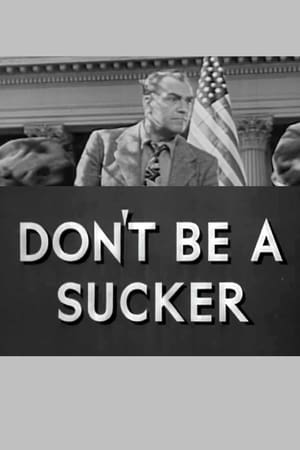 Don't Be a Sucker!