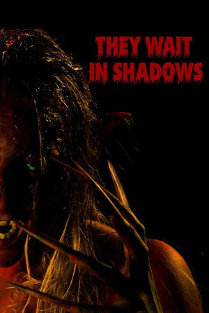 They Wait in Shadows