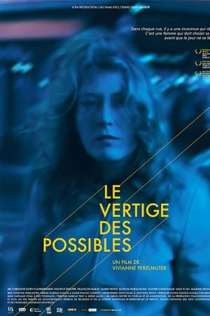 Le vertige des possibles