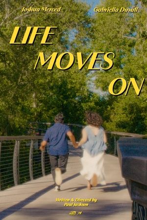 Life Moves On