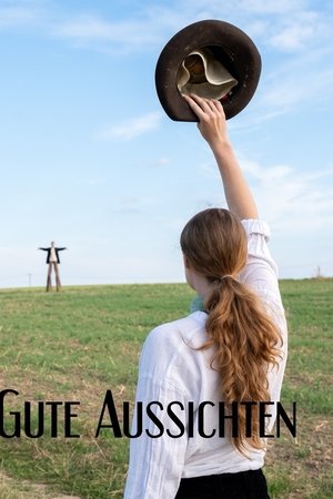 Gute Aussichten