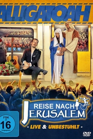 Alligatoah - Reise nach Jerusalem - Live & Unbestuhlt