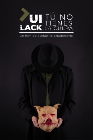 Lui Lack, tú no tienes la culpa