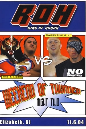 ROH: Weekend of Thunder - Night 2