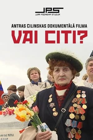 Vai citi?