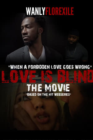 Love is Blind The Movie