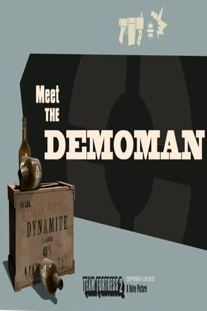 Meet the Demoman