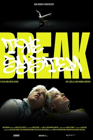 Break The System