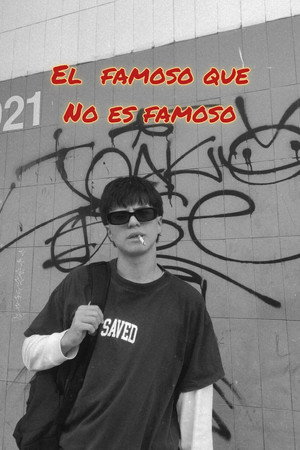 El Famoso Que No Es Famoso
