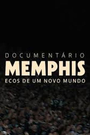 Memphis - Echoes of a New World