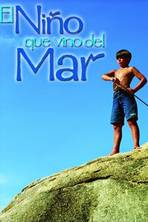 El Niño que Vino del Mar