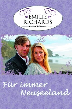 Emilie Richards - Für immer Neuseeland