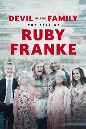 Devil in the Family: The Fall of Ruby Franke