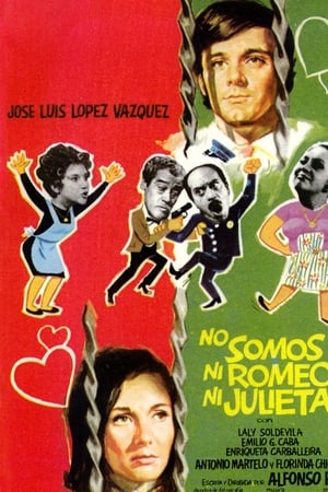 No somos ni Romeo ni Julieta