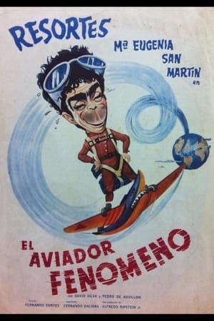 El aviador fenómeno