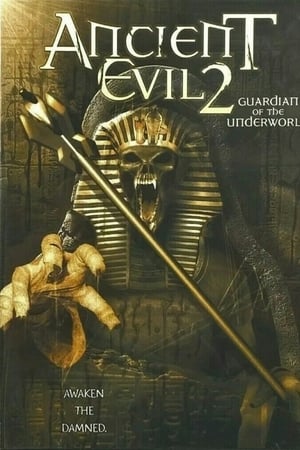 Ancient Evil 2: Guardian of the Underworld