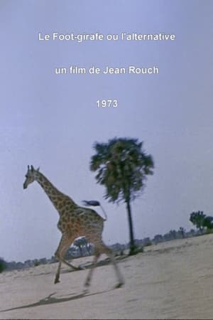 Le Foot-Girafe ou 