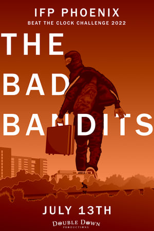 The Bad Bandits