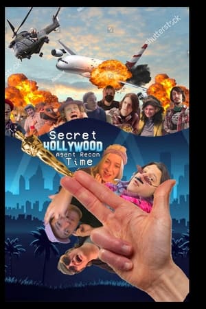 Secret Hollywood Agent Recon Time