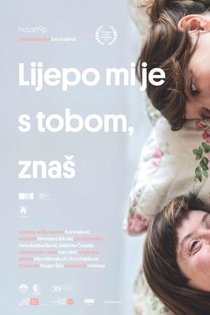Lijepo mi je s tobom, znaš