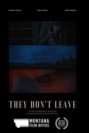 They Don't Leave