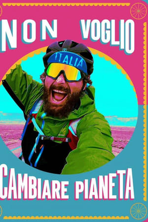 Non voglio cambiare pianeta