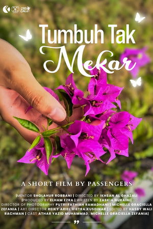 Tumbuh tak Mekar