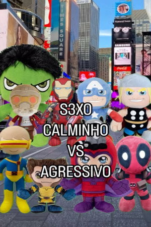 MARVEL SEXO CALMINHO VS AGRESSIVO