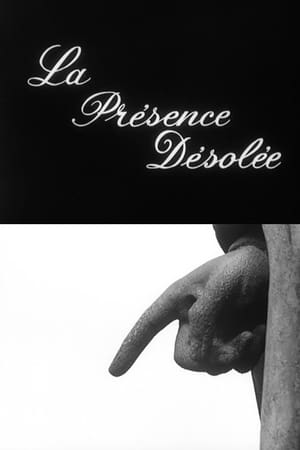 La présence désolée
