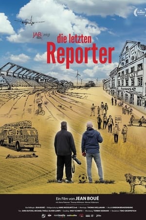 Die letzten Reporter