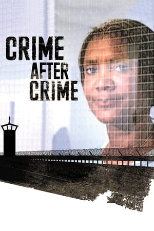 Crime After Crime