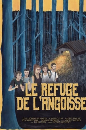 Le refuge de l'angoisse